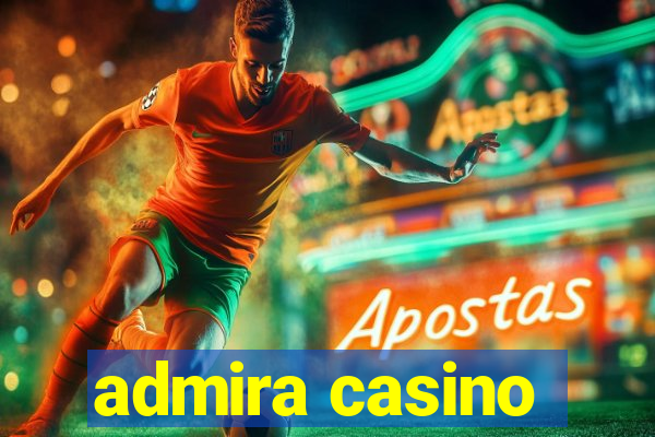 admira casino