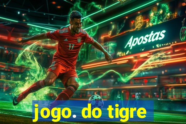 jogo. do tigre