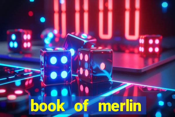 book of merlin slot free play