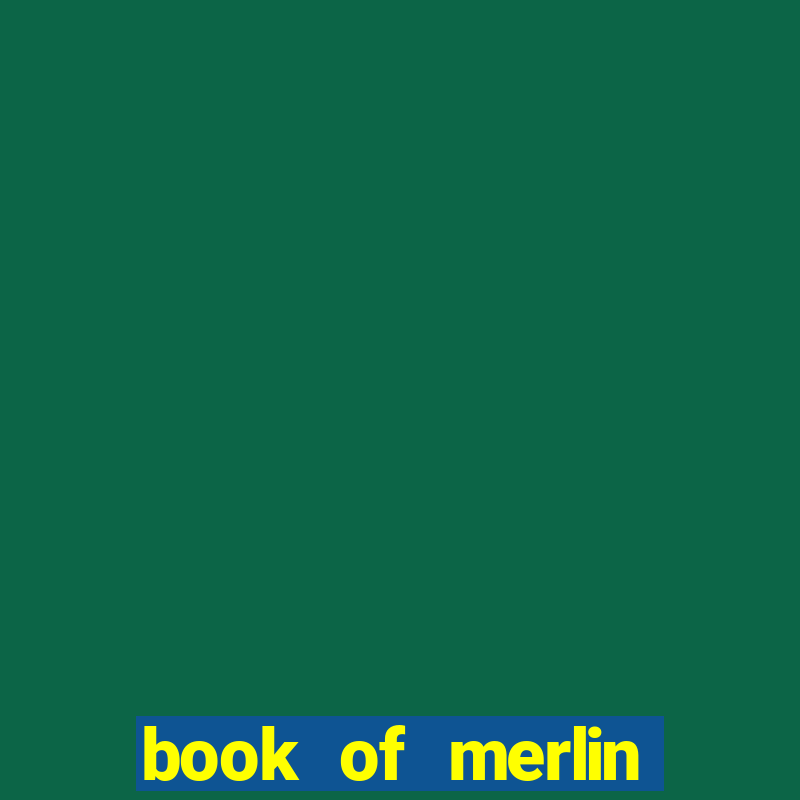 book of merlin slot free play