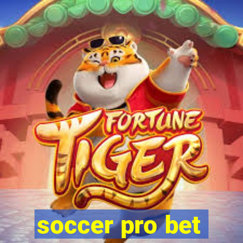 soccer pro bet