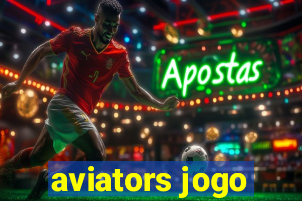 aviators jogo