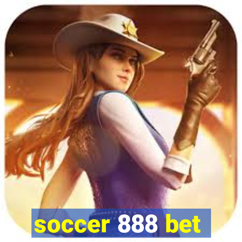 soccer 888 bet