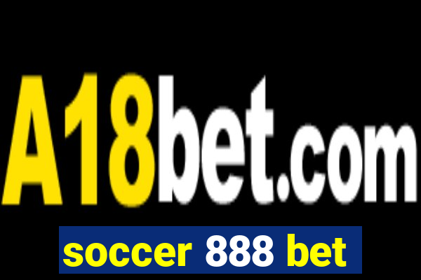 soccer 888 bet