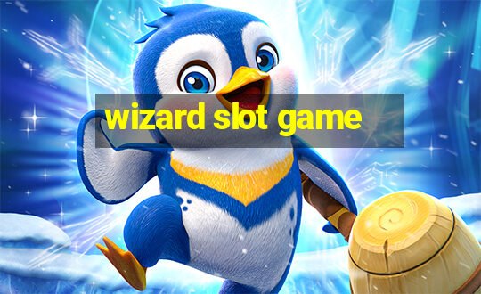 wizard slot game