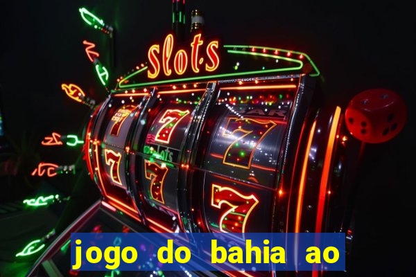 jogo do bahia ao vivo sbt