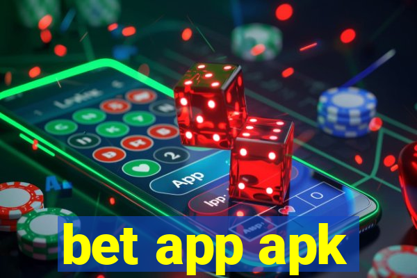 bet app apk