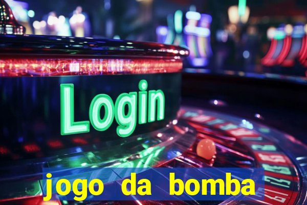 jogo da bomba ganhar dinheiro