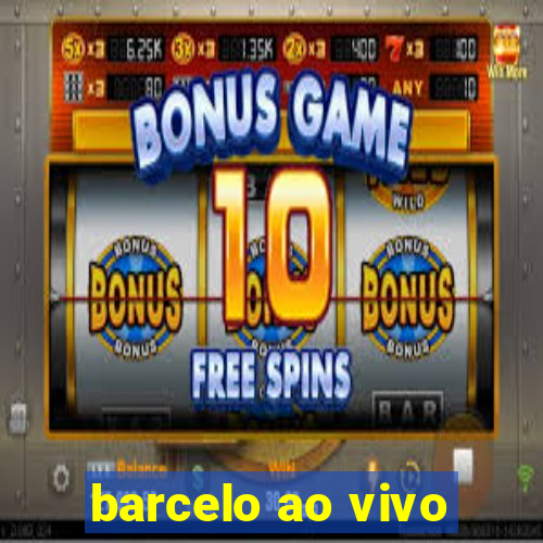 barcelo ao vivo