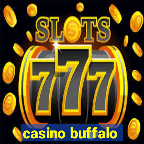 casino buffalo