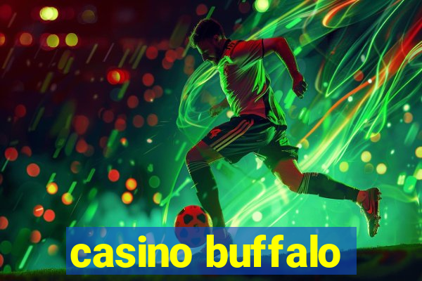 casino buffalo