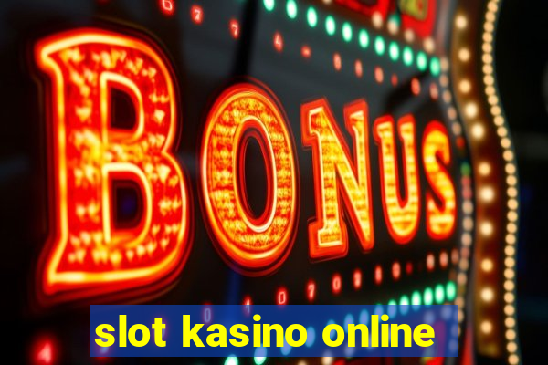 slot kasino online