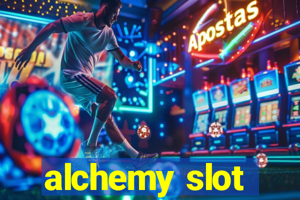 alchemy slot