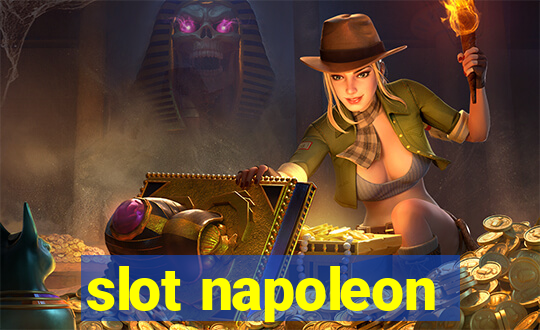 slot napoleon