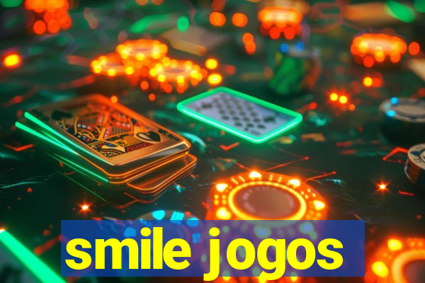 smile jogos