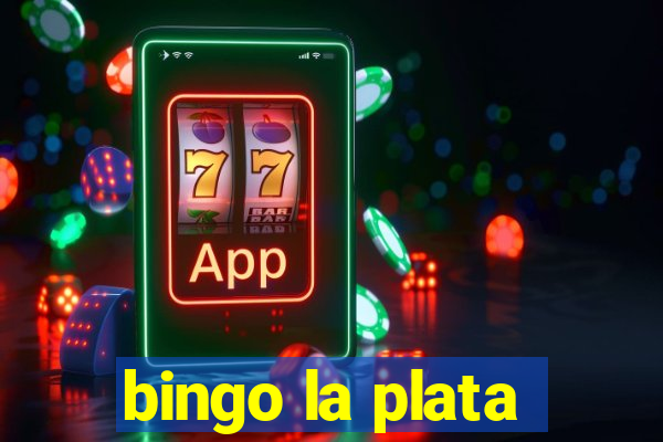 bingo la plata