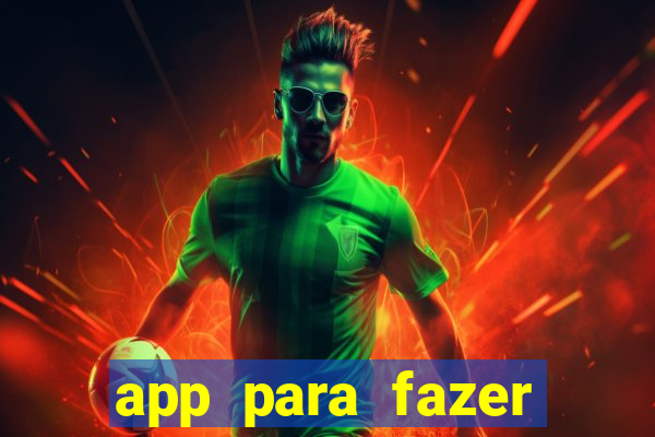 app para fazer dinheiro online