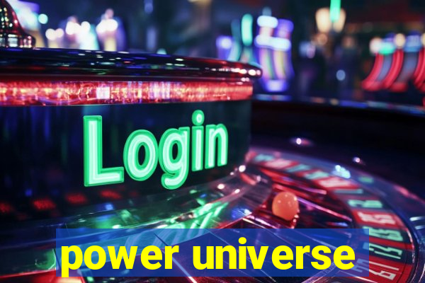 power universe