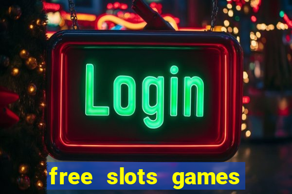 free slots games real money