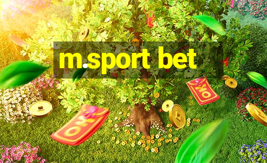 m.sport bet