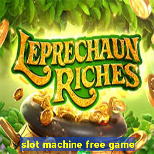 slot machine free game