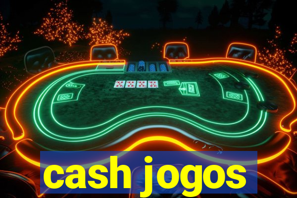 cash jogos