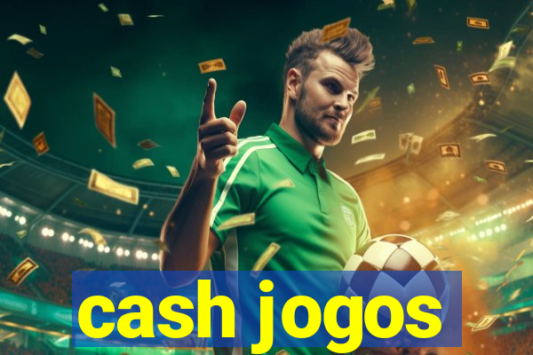 cash jogos