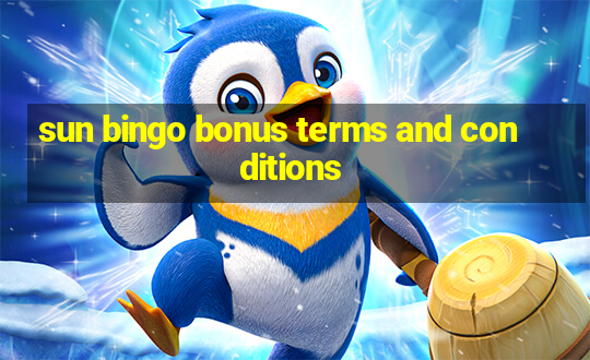 sun bingo bonus terms and conditions