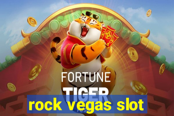 rock vegas slot