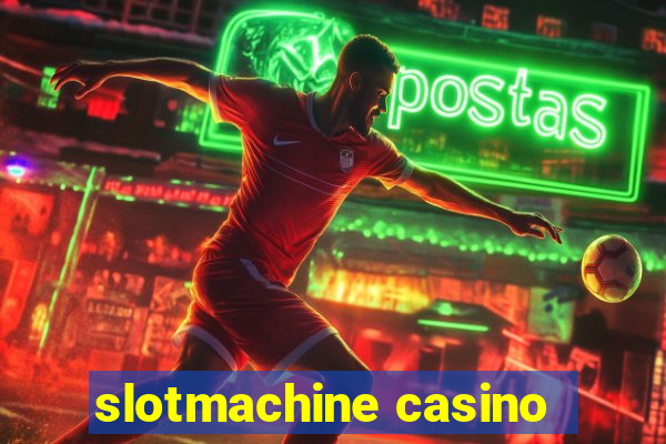 slotmachine casino