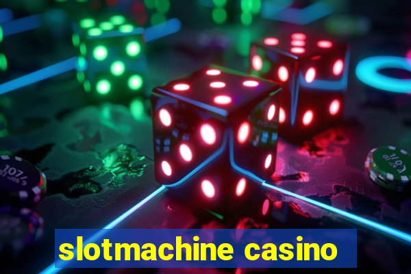 slotmachine casino