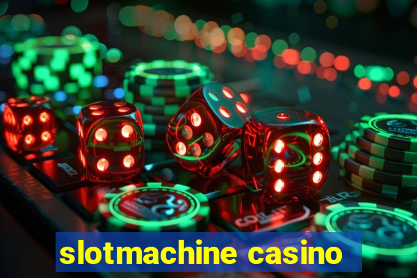 slotmachine casino