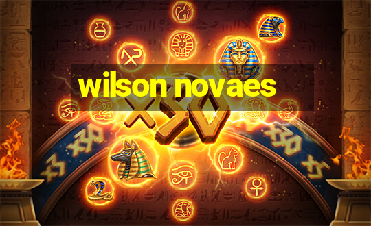 wilson novaes