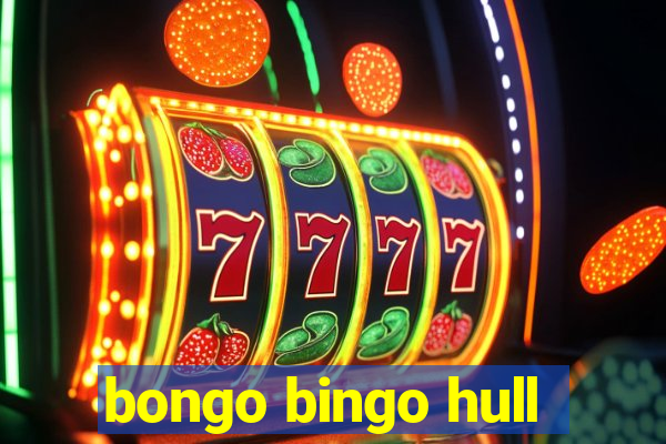 bongo bingo hull