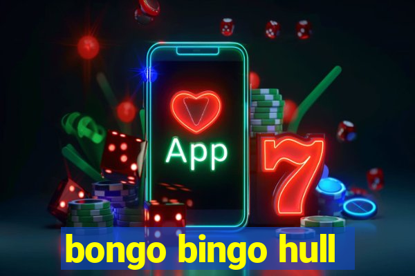 bongo bingo hull