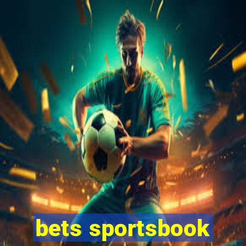 bets sportsbook