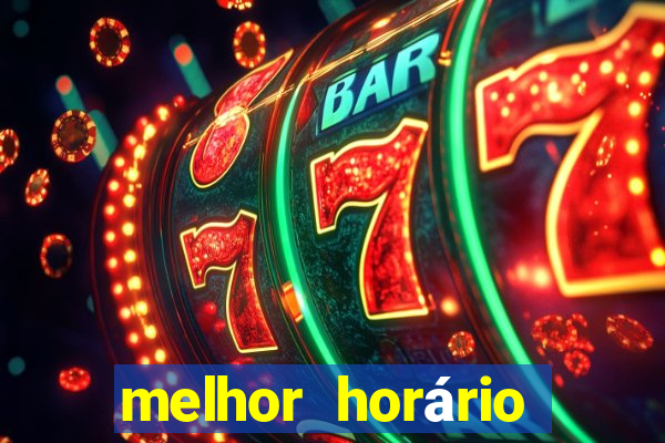 melhor horário para jogar fortune ox à noite