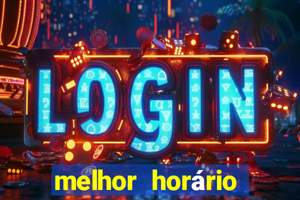 melhor horário para jogar fortune ox à noite