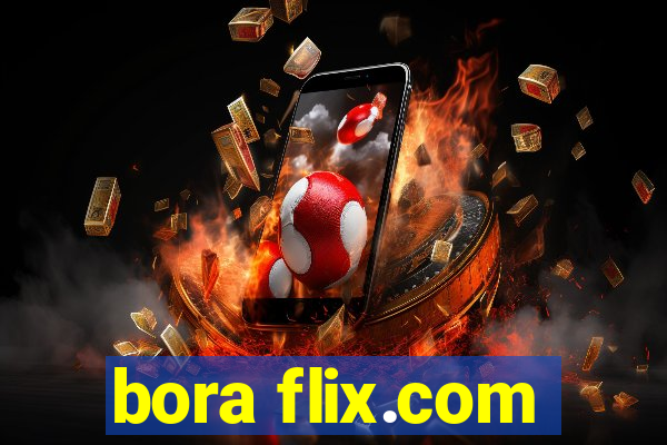 bora flix.com