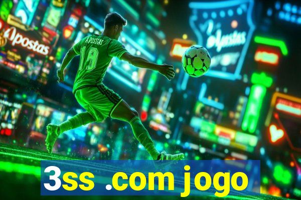 3ss .com jogo