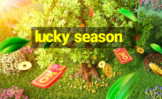 lucky season