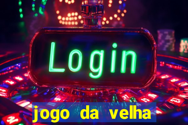 jogo da velha aposta online