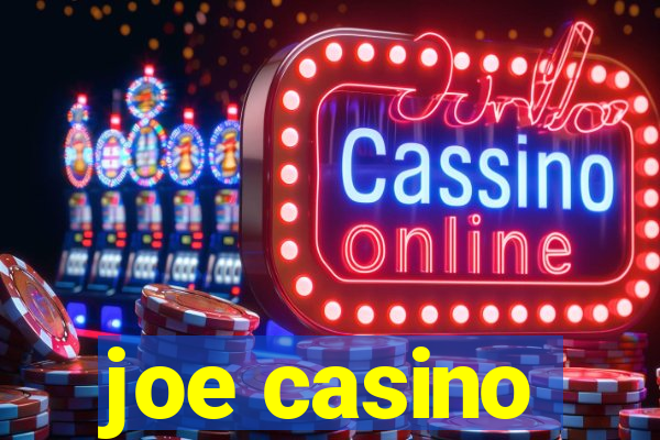 joe casino