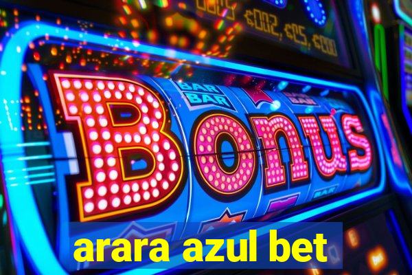 arara azul bet