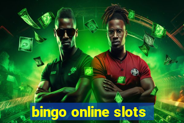 bingo online slots