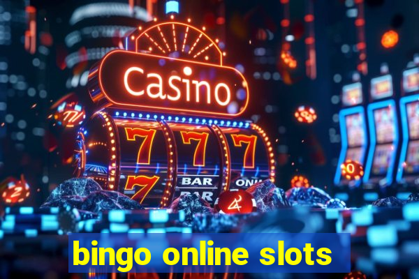 bingo online slots