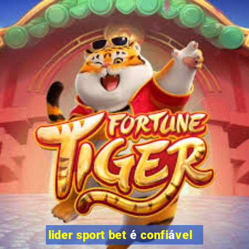 lider sport bet é confiável