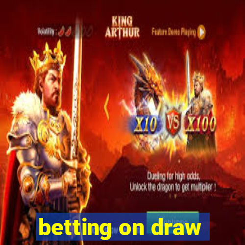 betting on draw