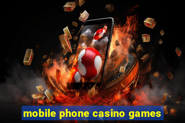 mobile phone casino games