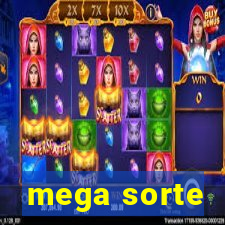 mega sorte